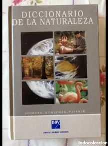 Libri di seconda mano: Diccionario de la Naturaleza. Hombre, ecología, paisaje. Espasa Calpe 1993